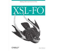Xsl-Fo: Making XML Look Good in Print