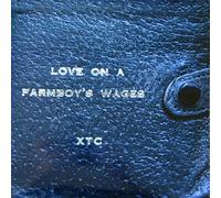 XTC - love on a farmboy's wages