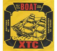 XTC - XTC - WAIT TILL YOUR BOAT GOES DOWN - 7" VINYL