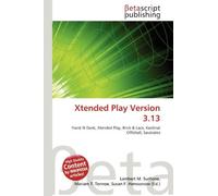 Xtended Play Version 3.13: Frank N Dank, Xtended Play, Brick & Lace, Kardinal Offishall, Saukrates