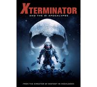 Xterminator And The AI Apocalypse (DVD) Simon Jackson Jennifer Fourteen