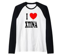 Xtina Nome Ragazza I Love Xtina Maglia con Maniche Raglan