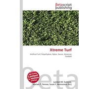 Xtreme Turf: Artificial Turf, Polyethylene, Nylon, Soccer, American Football