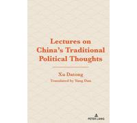 Xu Datong Lectures on China's Traditional Political Thoughts (Copertina rigida)