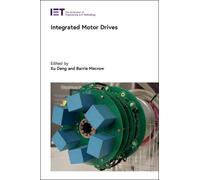 Xu Deng Integrated Motor Drives (Copertina rigida) Energy Engineering