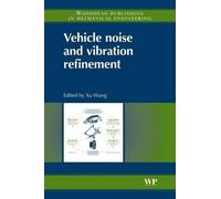 Xu Wang Vehicle Noise and Vibration Refinement (Tascabile)