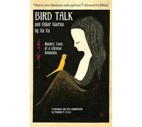 Xu Xu Bird Talk and Other Stories by Xu Xu (Copertina rigida)