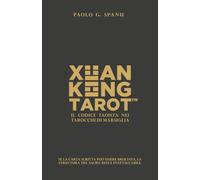 XUAN KONG TAROT™: Il Codice Taoista nei Tarocchi di Marsiglia