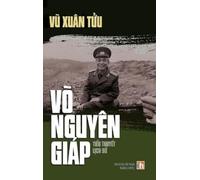 Xuan Tuu Vu Võ Nguyên Giáp (hard cover) (Copertina rigida)
