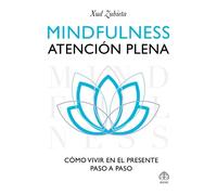 Xud Zubieta Mindfulness, atención plena (Tascabile)