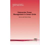 Fanxin Kong Xue Datacenter Power Management in Smart Grids (Foundati (Tascabile)