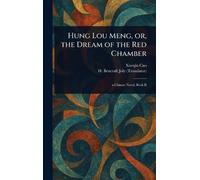Xueqin Cao H Bencra Hung Lou Meng, or, the Dream of the Red (Copertina rigida)