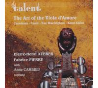 XUEREB, PIERRE-HENRI - ART OF THE VIOLA D'AMORE