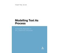 Xueyan Yang Modelling Text As Process (Tascabile)