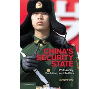 Xuezhi Guo China's Security State (Tascabile)