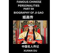 Xuran Du Famous Chinese Personalities (Part 59) - Biography of Bian (Tascabile)