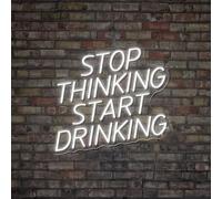 Xusdamyj Smetti di pensare, iniziare a bere segni al neon, Bar Divertente Alcol Carattere, Home Bar Arredamento bar, Citazione Segno Regalo Alcol