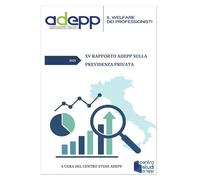 XV RAPPORTO ADEPP SULLA PREVIDENZA PRIVATA