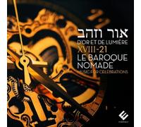 XVIII-21 Le Baroque Nomade XVIII-21 Le Baroque Nomade: D'or Et De Lumière (CD)