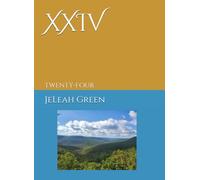XXIV: Twenty-Four