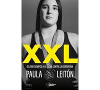 XXL: Del oro olímpico a la lucha contra la gordofobia.