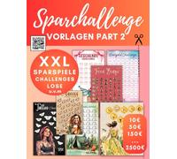 XXL Sparchallenge Vorlagen für die Umschlagmethode Part2: Budget Planner Zubehör Spar Challenge I + Sparspiele & Dashboards für Zipper Umschläge A6 zum Ausschneiden I Cash Stuffing