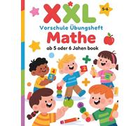 XXL Vorschule Übungsheft Mathe ab 5 oder 6 Jahren book: Domino Math für Kinder von 5-7 Jahren: Zählen, Zahlen nachspuren, Addition und Subtraktion spielerisch lernen