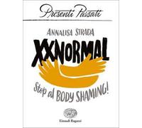 XXNormal. Stop al body shaming!