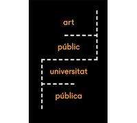 XXVII Mostra art públic / universitat pública