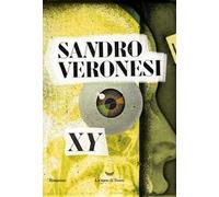 XY - Sandro Veronesi - 2020 - La nave di Teseo