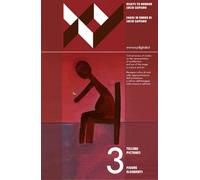 XY dimensione del disegno. Ediz. italiana e inglese (2017). Vol. 3: Figure eloquenti. Saggi in onore di Lucio Saffaro-Telling Pictures. Essays to honour Lucio Saffaro (gennaio-giugno)