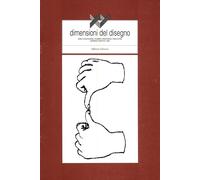 XY Dimensioni del disegno (1998). Vol. 32-33 - [Officina Edizioni]