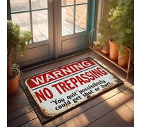 XYBH Home Sweet Home - Zerbino con scritta in lingua inglese "You quit Possisthitly Could Get Shot or Hurt", zerbino con scritta in inglese "No Trepassing "You Quit Possisthitly Could Get Shot or Hurt