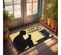 XYBH Things For Boys Room Leave No Evidence: A Detective'S Guide to Crime Scene Cleanup Zerbino Zerbino per ingresso esterno Dormitorio Dolce Dormitorio Zerbino (40 x 60 cm)
