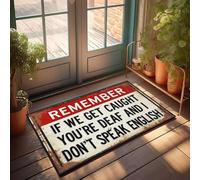 XYBH Zerbino con scritta "Fall Front Door Mats Remember If We Get Caught You'Re Deaf", divertente decorazione per la casa e la stanza dei giochi (65 x 90 cm)