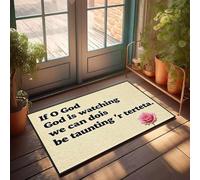 XYBH Zerbino con scritta "If O God Is Watching, We Can'T Be Taunting 'R Terteta", divertente decorazione per la casa e la stanza dei giochi (65 x 90 cm)