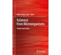 Xylanase from Microorganisms: Trends and Future