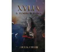 Xylia Il Tempio di Fuoco