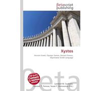 Xystos: Ancient Greek, Olympic Games, Ancient Greece, Mycenaean Greek Language