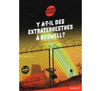 Y a-t-il des extraterrestres à Roswell ?