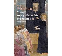 Y a-t-il une philosophie chrétienne ?: Trois essais