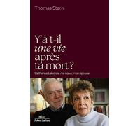 Y a-t-il une vie après ta mort ?: Catherine Laborde, ma soeur, mon épouse