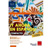 Y ahora en espanol. Con Hub young. Gramatica para todos. Per la Scuola media. Con e-book. Con espansione online. Con DVD-ROM
