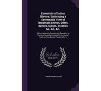 Y Amurthanayagu Essentials of Indian History, Embracing a Sys (Copertina rigida)