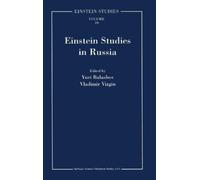 Y. Balashov V.P. Vizgin Einstein Studies in Russia (Copertina rigida)