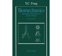 Y. C. Fung Biomechanics (Tascabile)