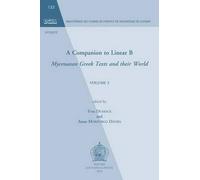 Y. Duhoux A Companion to Linear B (Tascabile)
