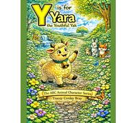 Y is for Yara: The Youthful Yak