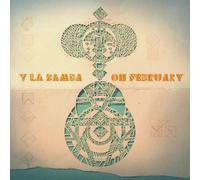 Y La Bamba Oh February (Vinyl LP)