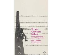 Y LEO CLASSEN HABLO